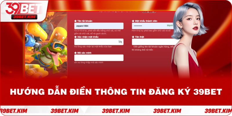 Hướng dẫn điền thông tin đăng ký 39bet