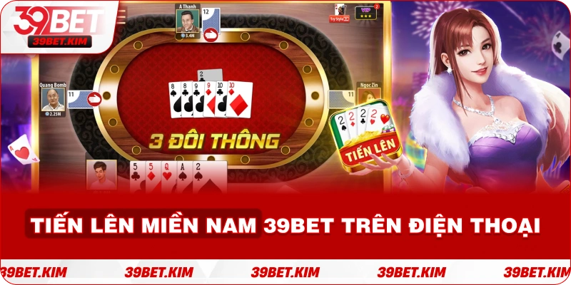 Hình ảnh giao diện Tiến Lên Miền Nam 39BET trên điện thoại
